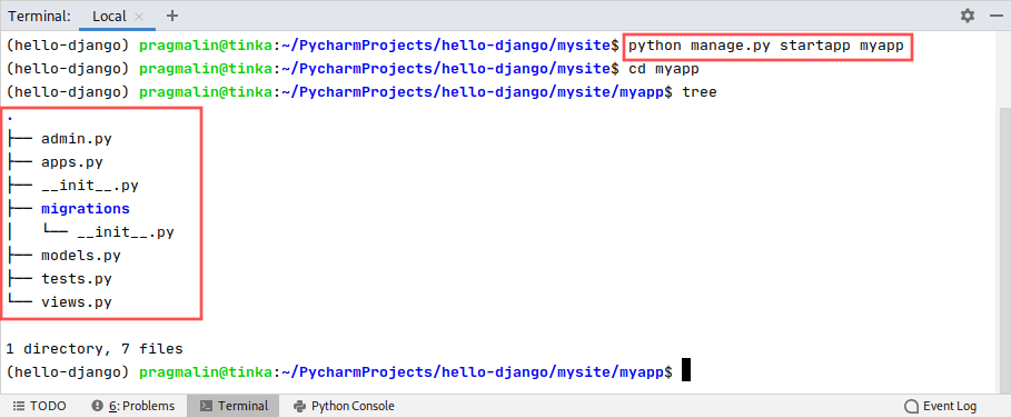 Screenshot of the PyCharm terminal screenshot. It shows the command for creating a new Django application inside the existing Django project. The manage.py startup command is used for this.