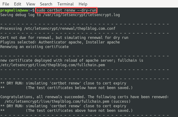 Terminal screenshot that  shows how you can do a dryrun with certbot to simulate the Let's Encrypt SSL certificate renewal on your Debian server.