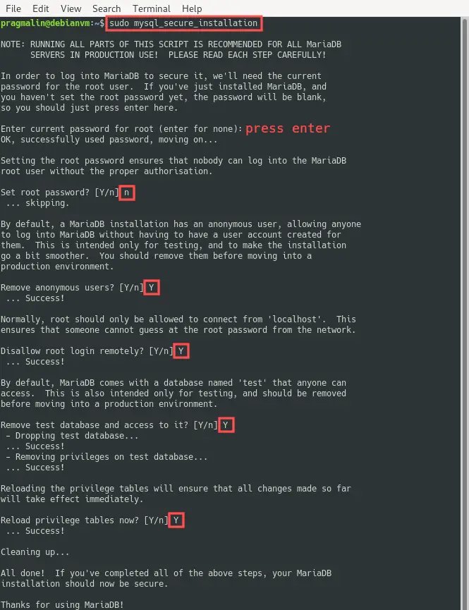 Terminal screenshot that shows what to enter when securing the MySQL installation. This is done by executing the script called mysql_secure_installation.