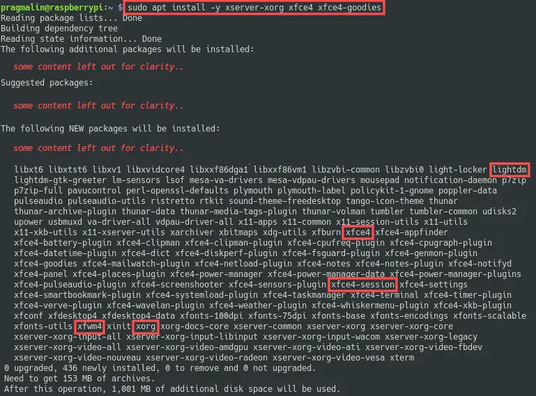 Terminal screenshot of installing the XFCE desktop related packages on the Raspberry PI. The following command is used: sudo apt install -y xserver-xorg xfce4 xfce4-goodies.