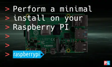 Feature image for the article about how to perform a minimal install on your Raspberry PI