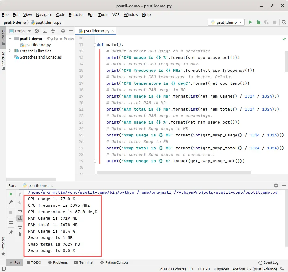 PyCharm screenshot that shows the test program. It demonstrates how to use the PsUtil package in your own Python program, for reading the CPU and RAM usage of your system.