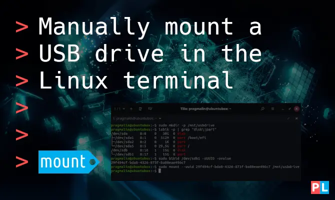 Feature image for the article about how to manually mount a USB drive in the Linux terminal