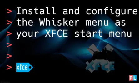 Feature image for the article about how to install and configure the Whisker menu as your XFCE start menu