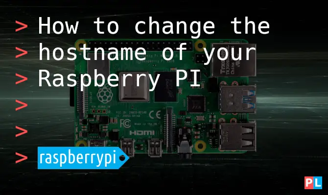 Feature image for the article about how to change the hostname of your Raspberry PI