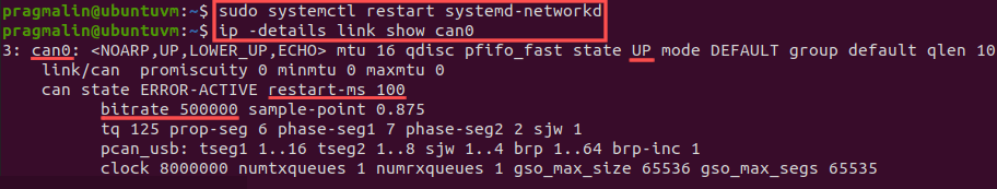 Terminal screenshot that shows how to restart the systemd-networkd service, which then brings up the SocketCAN network interface. To verify that the SocketCAN network interface is in the UP state, we ran command "ip -details link show can0".
