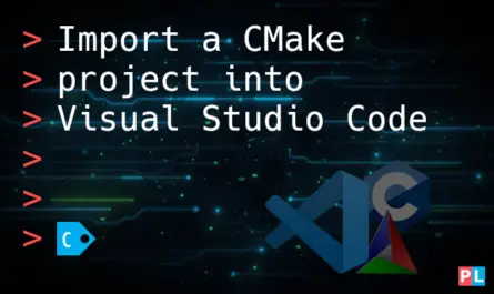 Feature image for the article about how to import a CMake project into Visual Studio Code