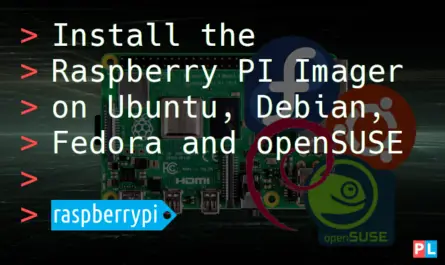 Feature imager for the article about how to install the Raspberry PI Imager on Ubuntu, Debian, Fedora and openSUSE