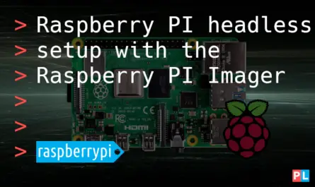 Feature image for the article about performing a Raspberry PI headless setup with the Raspberry PI Imager