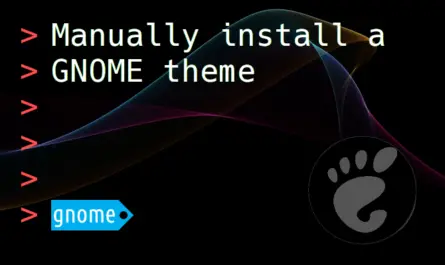 Feature image for the article about how to manually install a GNOME theme