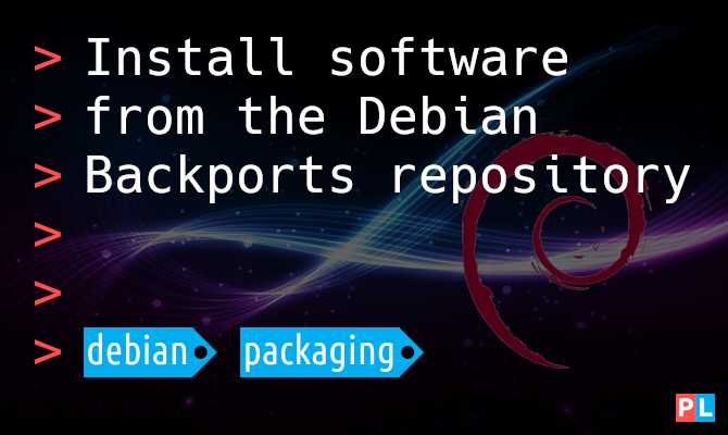 Feature image for the article about how to install software from the Debian Backports repository