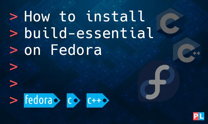 Feature image for the article about how to install build-essential on Fedora
