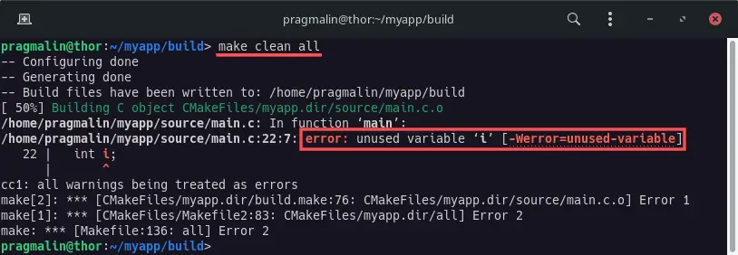 Terminal screenshot of building a CMake generated project with GCC and a Makefile where all warnings are configured to be treated like an error, thanks to compiler flag -Werror.