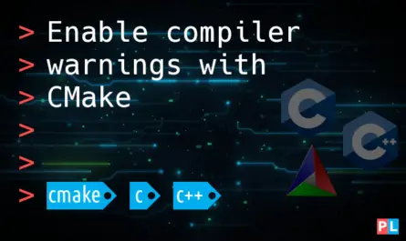 Feature image for the article about how to enable compiler warnings with CMake