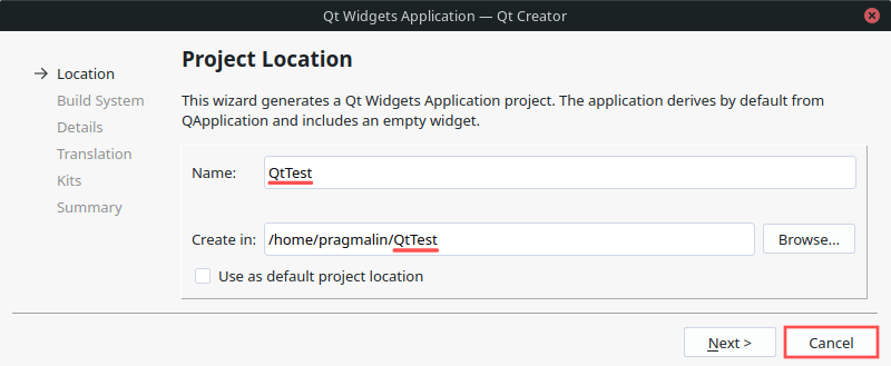 Specify the project name and location in Qt Creator's new project wizard.