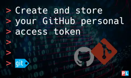Feature image for the tutorial on how to create and store your GitHub personal access token